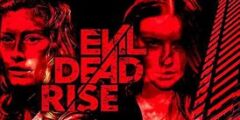 فيلم evil dead rise 2023 شاهد فور يو